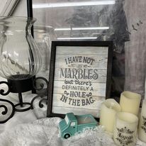 I Have Not Lost My Marbles