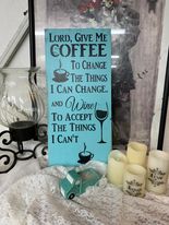 Lord, Give Me Coffee Sign