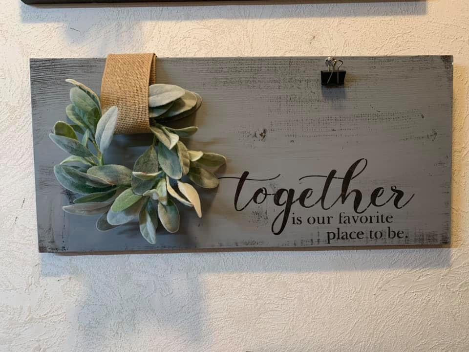 Together is our Favorite Place To Be
