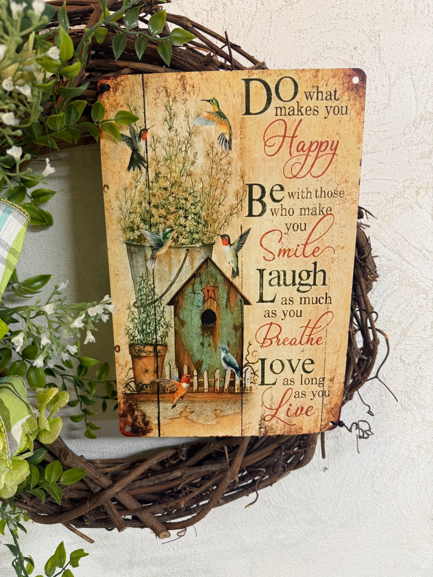 Do What Makes You Happy,  Be Happy, Laugh, Breath and Love