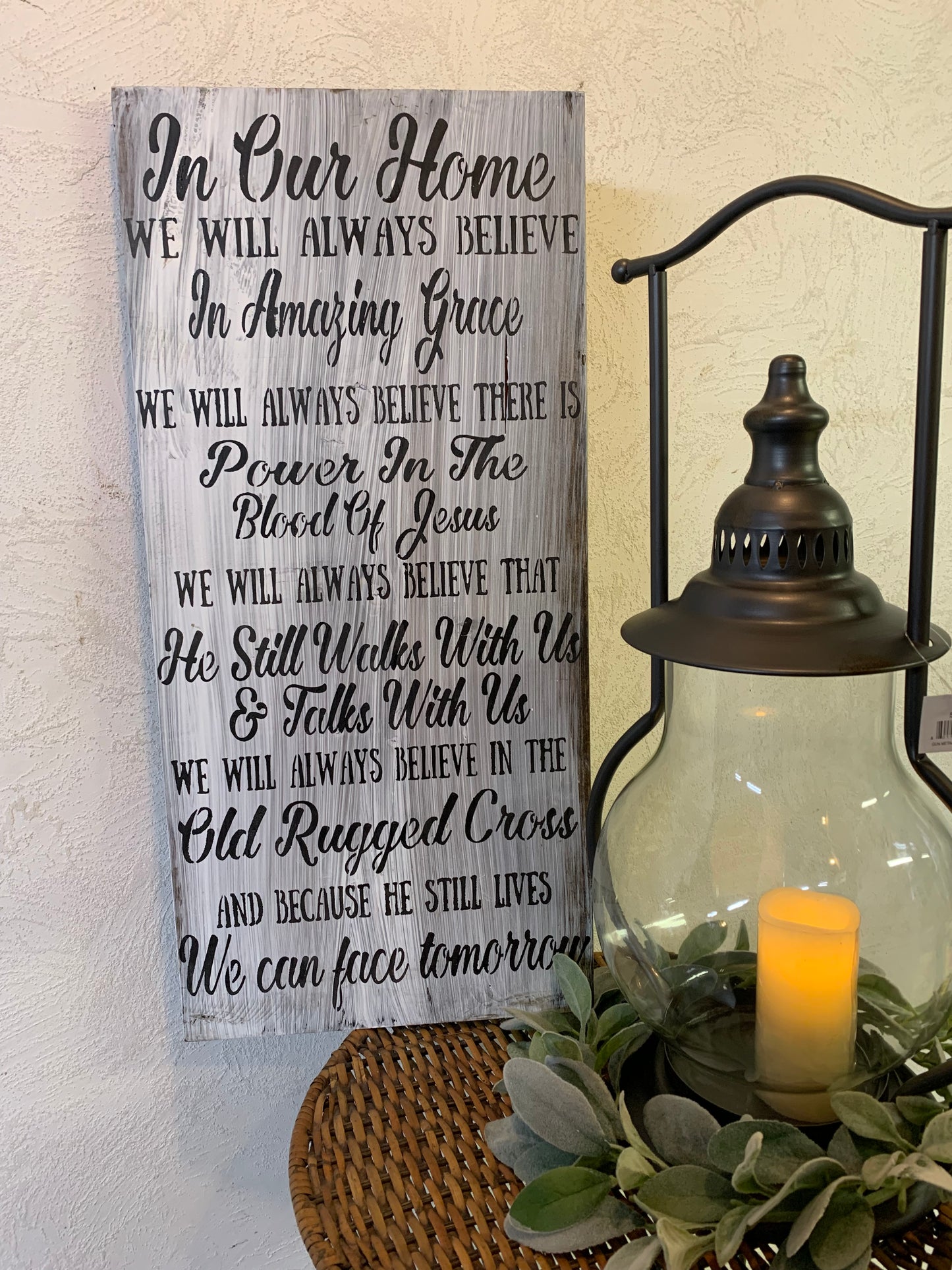 In Our Home We Believe Wood Sign