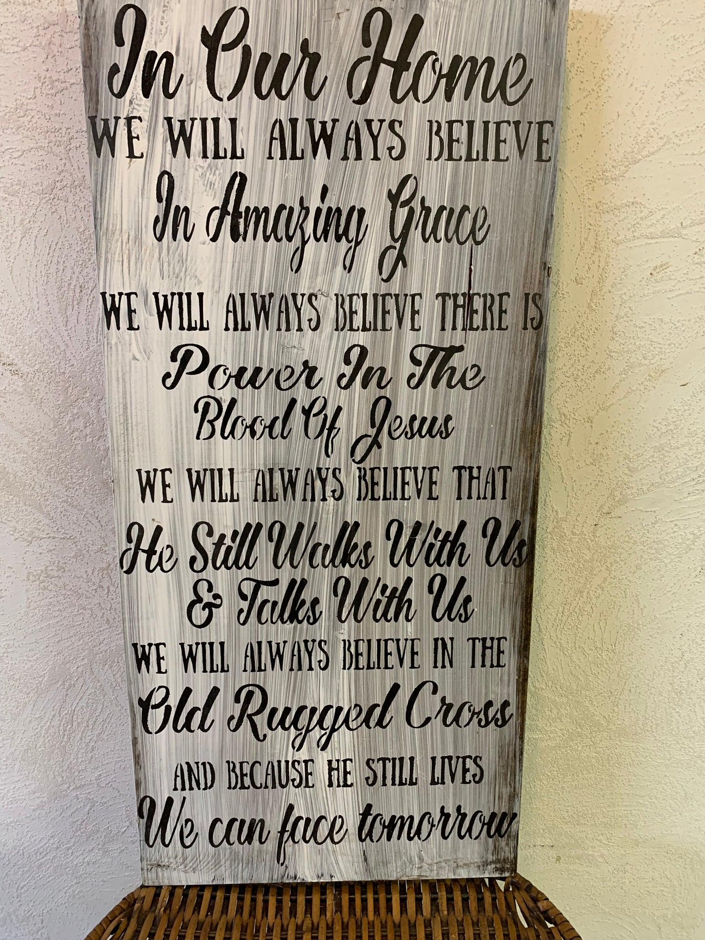 In Our Home We Believe Wood Sign