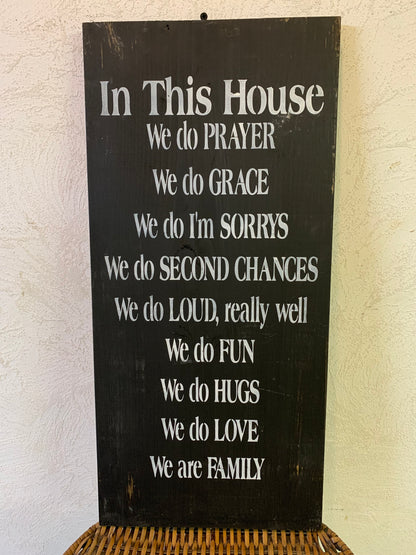 In This House We Do Prayer Wood Sign