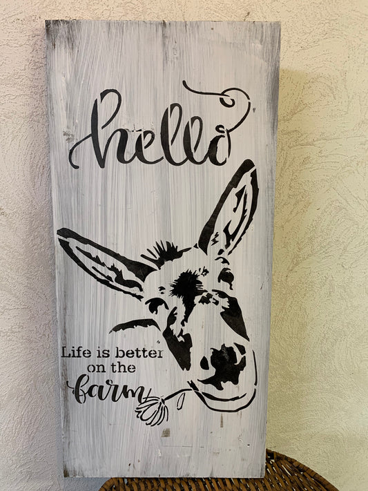Hello Life is Better on the Farm